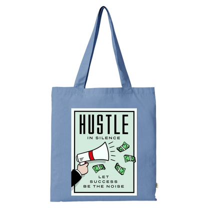 Hustle in Silence Tote Bag