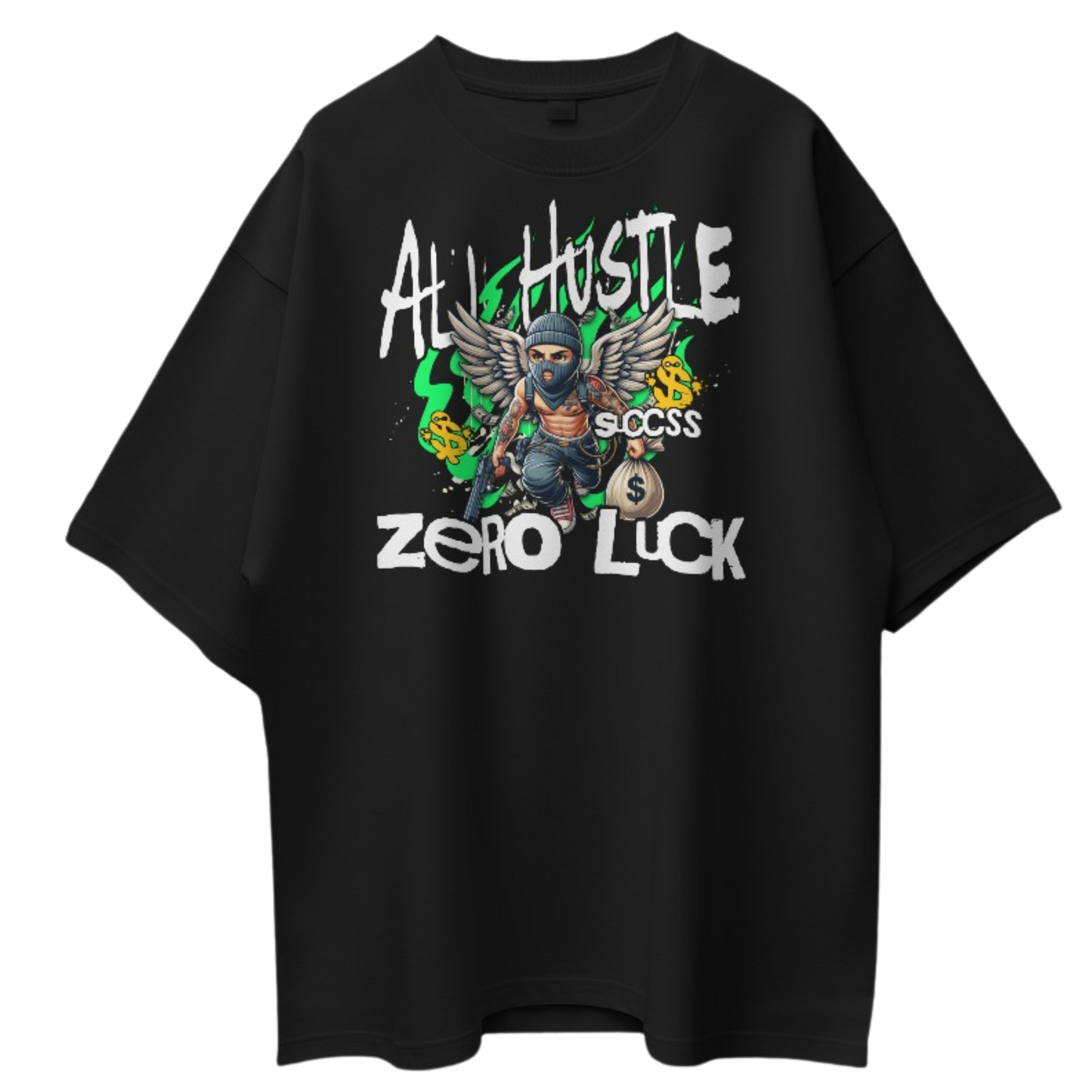 All Hustle- Zero Luck T-Shirt