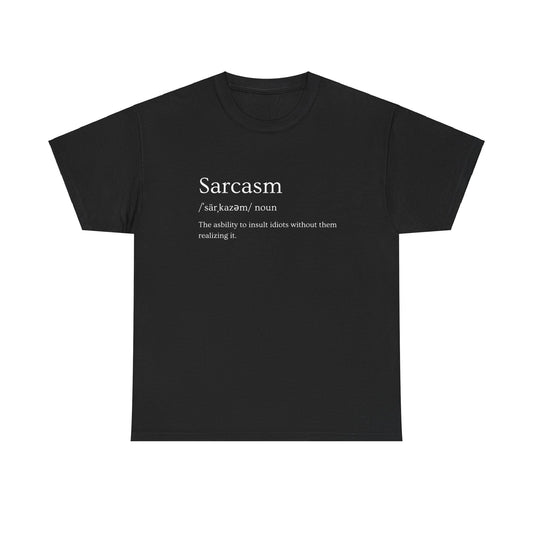 SARCASM- Definition- Quote- Tee